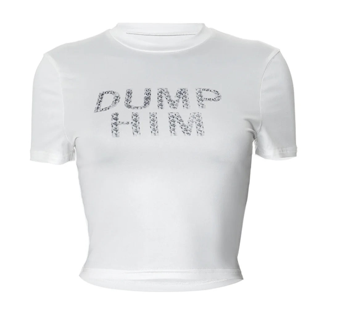 Dump Him Tops